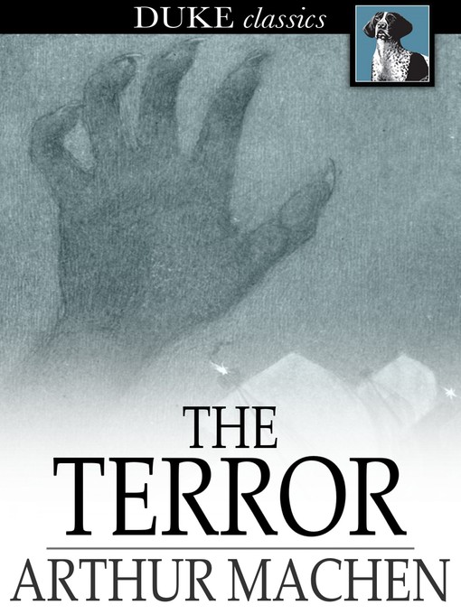 Title details for The Terror by Arthur Machen - Available